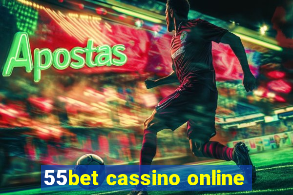 55bet cassino online